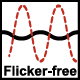 flicker free / 無頻閃